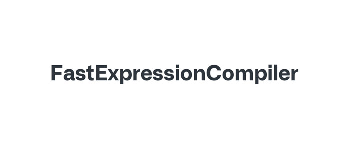 FastExpressionCompiler Neden Kullanılır
